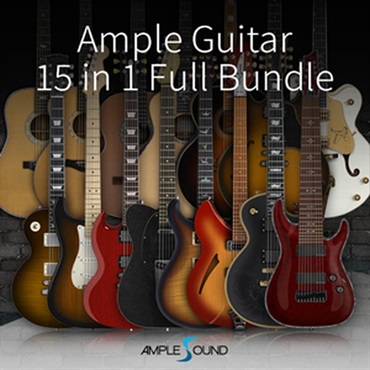 AMPLE SOUND AMPLE GUITAR 15 in 1 FULL GUITAR BUNDLE (アンプルギター)(オンライン納品)(2時間以内に納品)