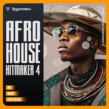 SINGOMAKERS 【ループマスターズホリデーセール！】Afro House Hitmaker 4 (サンプルパック)(アフロハウス)(オンライン納品)(2時間以内に納品)