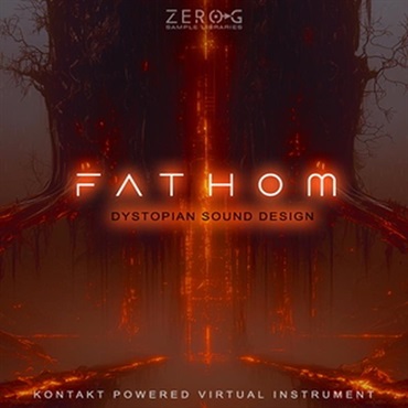 ZERO-G Fathom (ファゾム)(KONTAKT8ライブラリ)(オンライン納品)(2時間以内に納品)