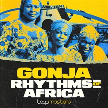 Gonja Rhythms Of Africa (西アフリカ)(アフロスピリット)(サンプルパック)(オンライン納品)(2時間以内に納品)
