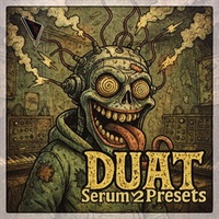 DUAT - Bass Music Serum 2 Presets (ベースミュージック)(セラム2)(オンライン納品)(2時間以内に納品)