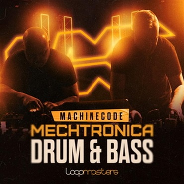 LOOPMASTERS Machinecode - Mechtronica Drum & Bass (ドラムンベース)(疾走感)(サンプルパック)(オンライン納品)(2時間以内に納品)