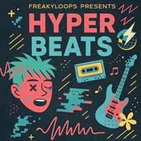 Freaky Loops - Hyper Beats (ハイパーポップ)(フューチャーパンク)(オンライン納品)(2時間以内に納品)