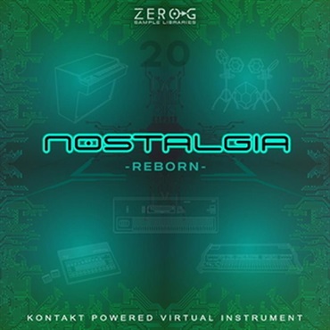 ZERO-G Nostalgia Reborn (電子楽器サウンド)(KONTAKTフォーマット)(ノスタルジア)(オンライン納品)(2時間以内に納品)