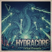 HYDRACORE - Vital Presets (ニューロファンク)(Vitalプリセット)(オンライン納品)(2時間以内に納品)