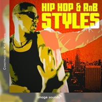 【期間限定イントロセール！】Hip Hop & RnB Styles (ヒップホップ)(モダンR&B)(コンストラクションキット)(オンライン納品)(2時間以内に納品)