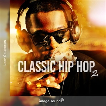 IMAGE SOUNDS Classic Hip Hop 2 (ヒップホップ)(コンストラクションキット)(サンプルパック)(オンライン納品)(2時間以内に納品)