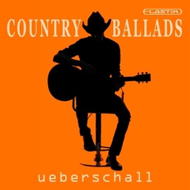UEBERSCHALL 【ウバーシャルエンドオブサマーセール！】Country Ballads (Elastikライブラリ)(カントリー・ミュージック)(オンライン納品)(2時間以内に納品)