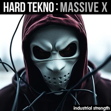 INDUSTRIAL STRENGTH Hard Tekno - Massive X (インダストリアルサウンド)(ハードテクノ)(Massive X)(サンプルパック)(オンライン納品)(2時間以内に納品)