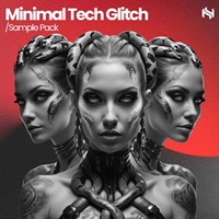 Minimal Tech Glitch (ミニマルテック)(テックハウス)(グルーヴィー)(サンプルパック)(オンライン納品)(2時間以内に納品)