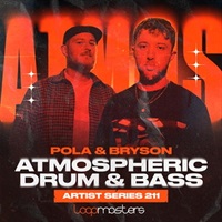 Pola & Bryson - Atmospheric Drum & Bass (ドラムンベース)(リキッド系)(サンプルパック)(オンライン納品)(2時間以内に納品)