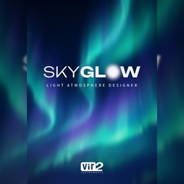 Vir2 SkyGlow - Light Atmosphere Designer (ドローン)(アトモスフィア)(テクスチャー)(シンセサウンド)(オンライン納品)(2時間以内に納品)