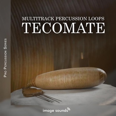 IMAGE SOUNDS Tecomate (メキシコ)(テコマテ)(パーカッション)(サンプルパック)(オンライン納品)(2時間以内に納品)
