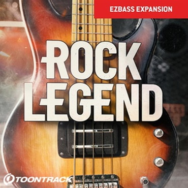 TOONTRACK EBX - Rock Legend (EZbass拡張ライブラリ)(モダン・ロック)(オンライン納品)(2時間以内に納品)