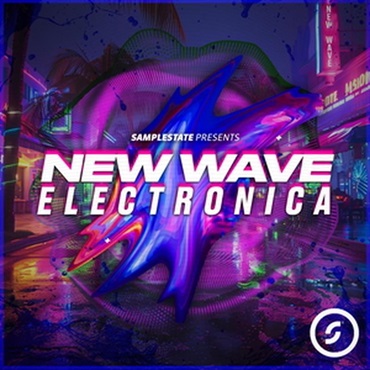 SAMPLESTATE New Wave Electronica (エレクトロニカ)(レフトフィールド)(サンプルパック)(オンライン納品)(2時間以内に納品)