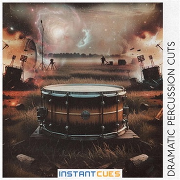 Instant Cues - Dramatic Percussion Cuts (パーカッション)(シネマティック)(効果音)(サンプルパック)(オンライン納品)(2時間以内に納品)