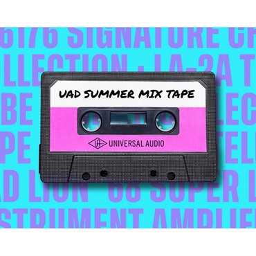 Universal Audio 【ユニバーサルオーディオUAD Mix Tape Sale！】UAD Summer Mix Tape (UADプラグイン)(プロダクションバンドル)(3製品)(オンライン納品)(2時間以内に納品)