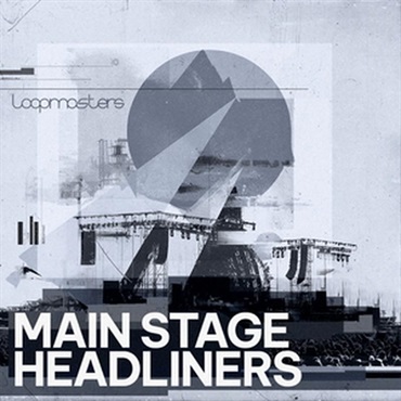 Mainstage Headliners (ピークタイム)(UKG)(エレクトロニカ)(サンプルパック)(オンライン納品)(2時間以内に納品)