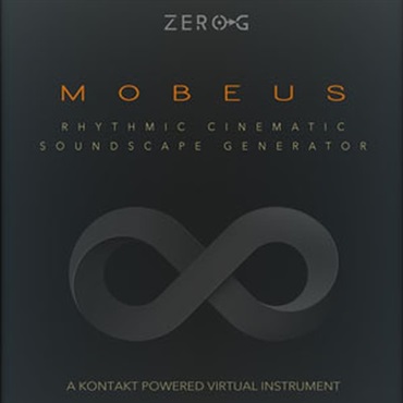 ZERO-G ZERO-G MOBEUS (サウンドスケープ)(シネマティック)(KONTAKT専用ライブラリ)(オンライン納品)(2時間以内に納品)