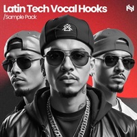 Latin Tech Vocal Hooks (ラテン・テック・ボーカル・フック)(ラテンテック)(ボーカル特化)(サンプルパック)(オンライン納品)(2時間以内に納品)