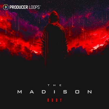PRODUCER LOOPS The Madison - Ruby (クラブ向け)(トランス)(メロディックテクノ)(サンプルパック)(オンライン納品)(2時間以内に納品)