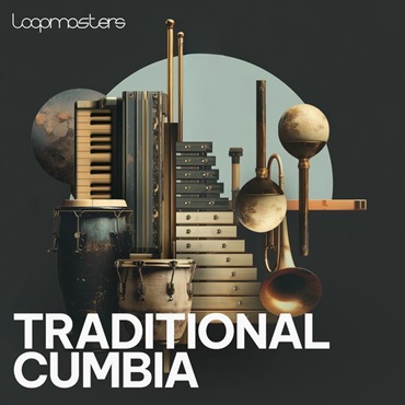 LOOPMASTERS Traditional Cumbia (コロンビア)(クンビア)(ガイタ)(アフリカ)(スペイン)(サンプルパック)(オンライン納品)(2時間以内に納品)
