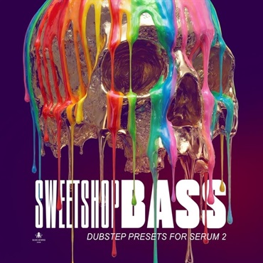 BLACK OCTOPUS 【ブラックオクトパス厳選Serumプリセット集セール！】Sweetshop Bass - Dubstep Presets for Serum 2 (ベースミュージック)(Serum2プリセット)(ダブステップ)(オンライン納品)(2時間以内に納品)