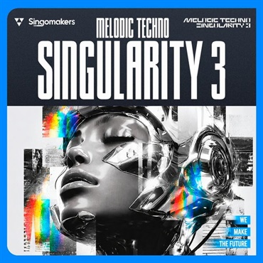 SINGOMAKERS Melodic Techno Singularity 3 (ナノテクノロジー)(メロディックテクノ)(サンプルパック)(オンライン納品)(2時間以内に納品)