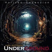 Underground Expansion Pack for Horizen - ダークアンビエント音源 シネマティック 拡張音源 ドローン ホラー 効果音 映画音楽 ゲーム音楽 DTM(オンライン納品)(2時間以内に納品)