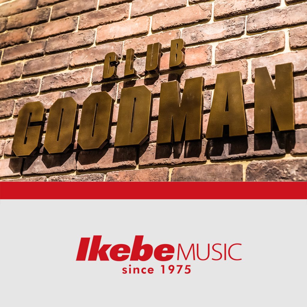 クラブグッドマンの2020年と無観客ライブ配信 Ikebe Music