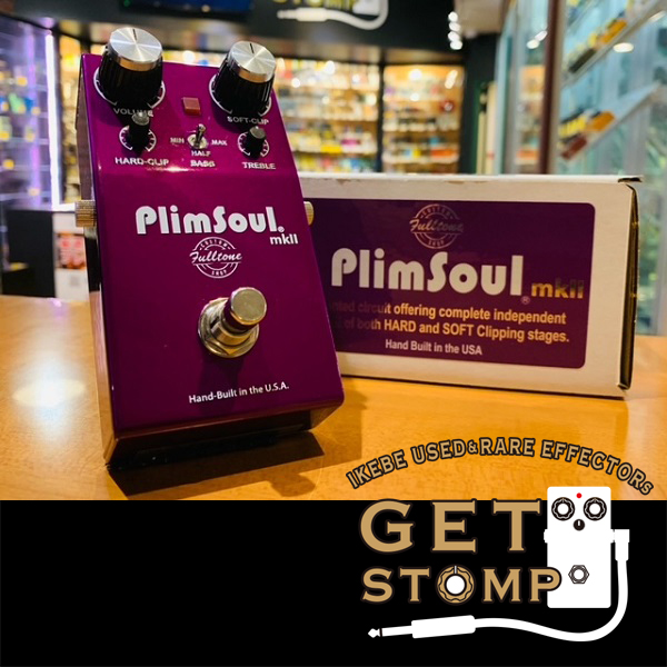 Fulltoneの名機PlimSoulが「MkII」に！