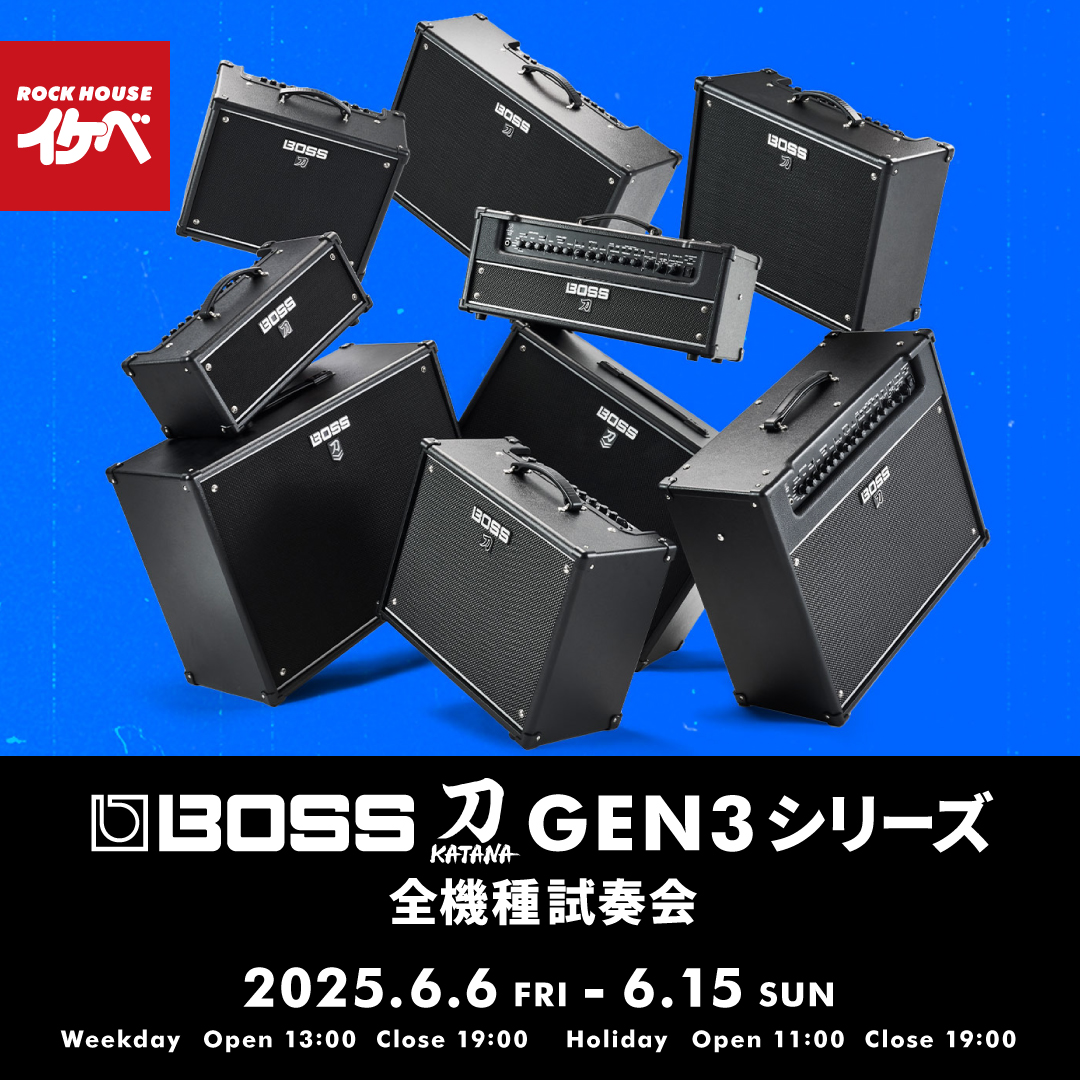 BOSS KATANA GEN 3シリーズ 全機種試奏会