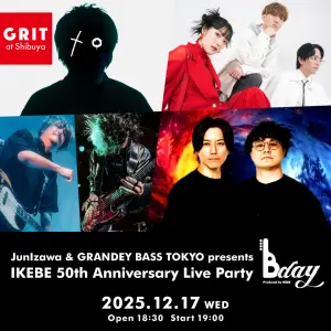 JunIzawa & GRANDEY BASS TOKYO presents IKEBE 50th Anniversary Live Party : B-day 2025