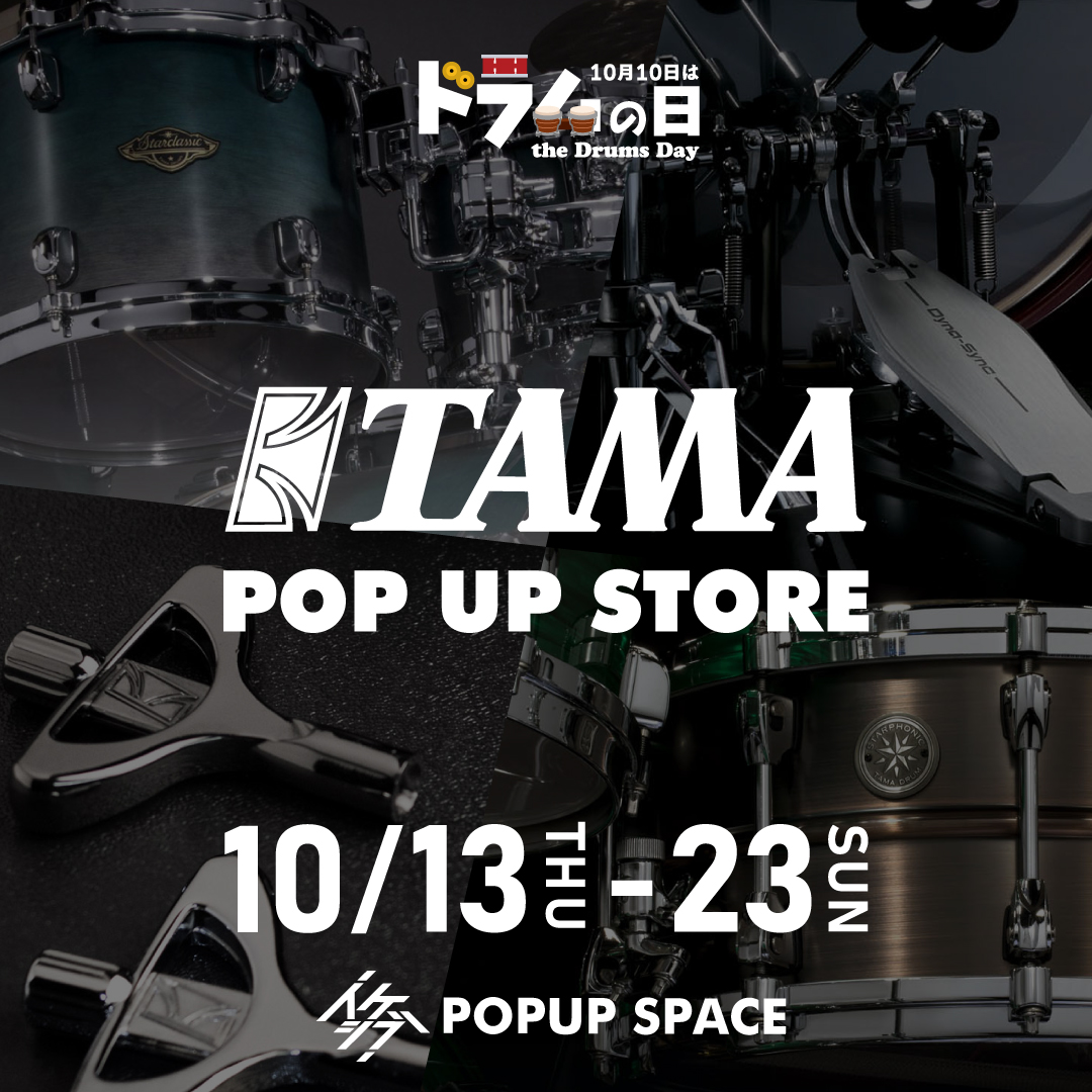 TAMA POP UP STORE