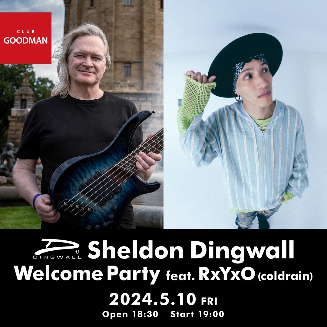 Sheldon Dingwall Welcome Party feat. RxYxO (coldrain)